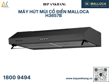 Máy hút mùi cổ điển Malloca H3657B